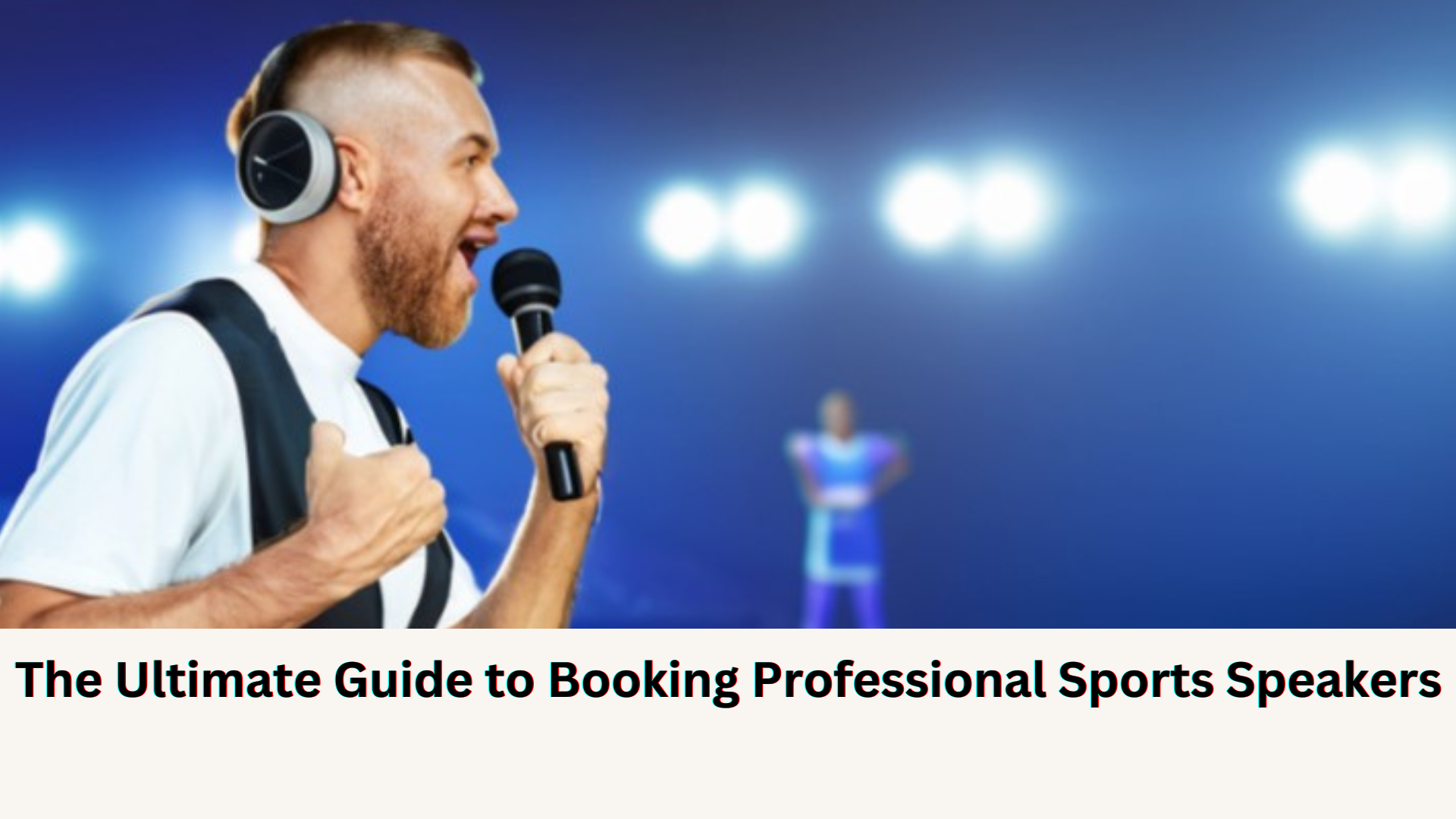 Book Professional Sports Speaker and Inspire Your Audience
